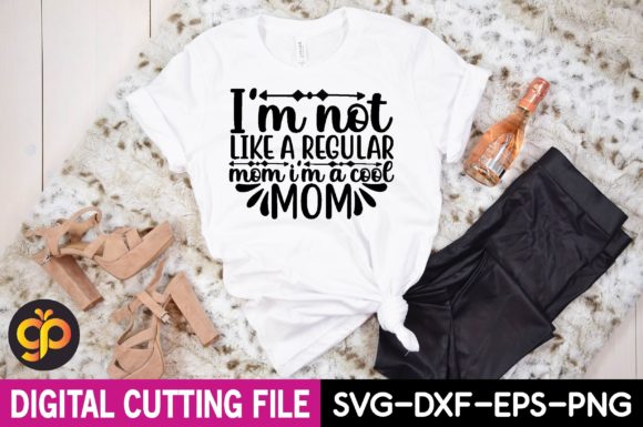 Cool Mom Graphics for T-Shirt Designs