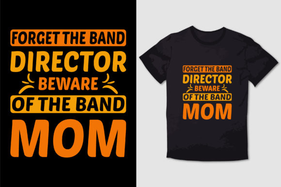 Graphics for T-Shirt Designs: Band Mom Review