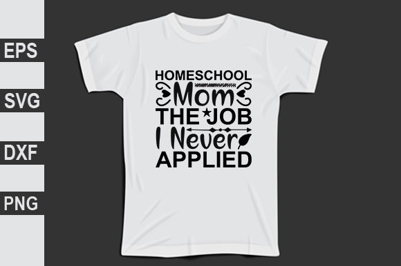 Homeschool Mom Graphics for T-Shirt Designs