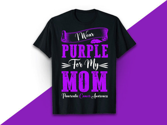 I Wear Purple for My Mom Graphics & Print Templates