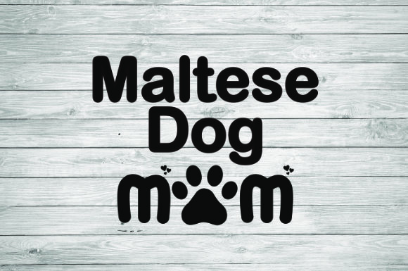 Maltese Dog Mom Graphics & Illustrations Review