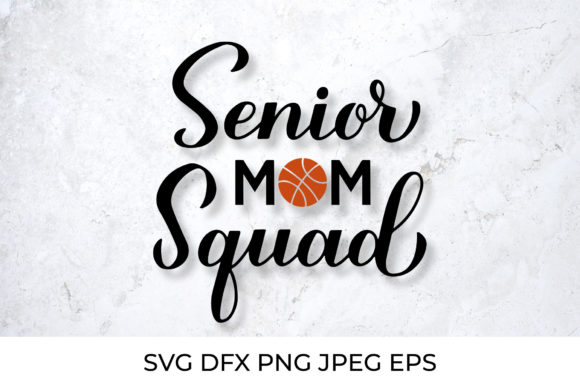 Senior Mom Squad Graphics & Illustrations Review