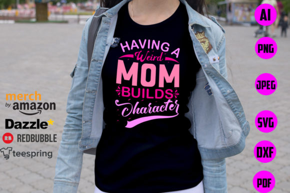 Weird Mom Builds: Graphics & Print Templates