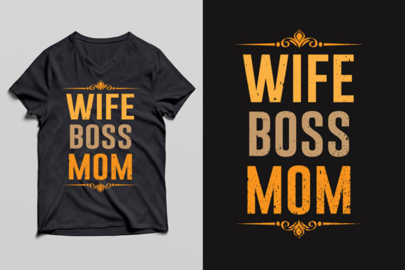 Wife Boss Mom Graphics & Print Templates
