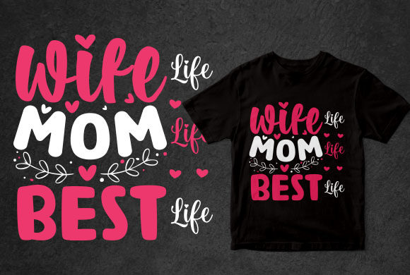 Wife Life Mom Life Best Life Graphics for Websites